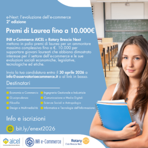 Scopri di più sull'articolo e-Next: l’evoluzione dell’eCommerce, al via la seconda edizione del Premio di Laurea AICEL