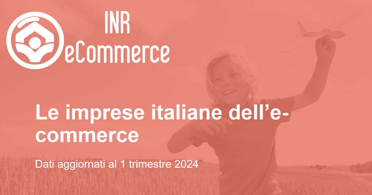 e-Commerce Italia – Report Maggio 2024