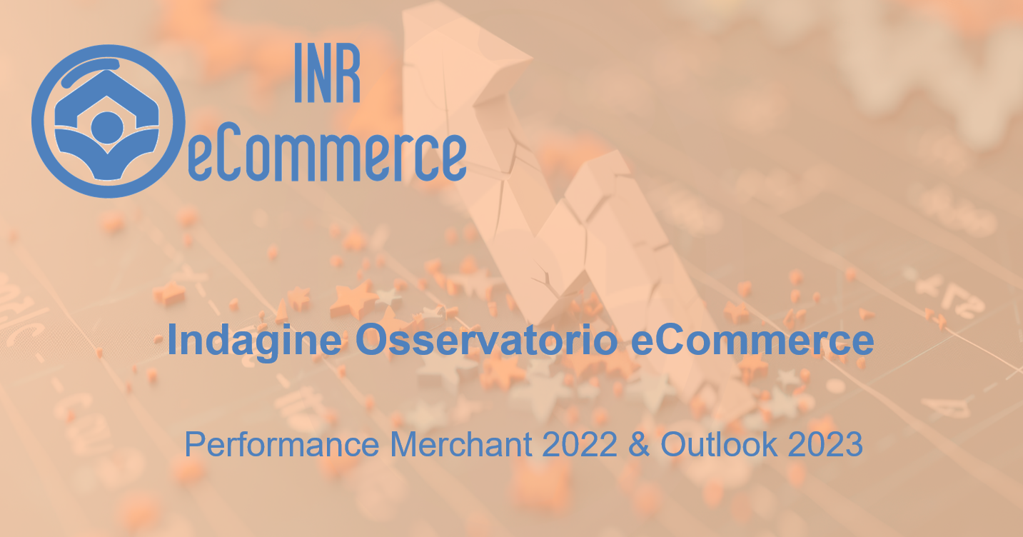 e-Commerce: Performance 2022 e Outlook 2023
